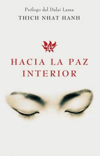 hacia-la-paz-interior-thich-nhat-hanh